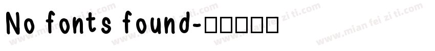No fonts found字体转换